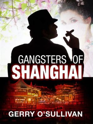 The Unknown Man of Shanghai -  a suspenseful tale of espionage and forbidden romance!