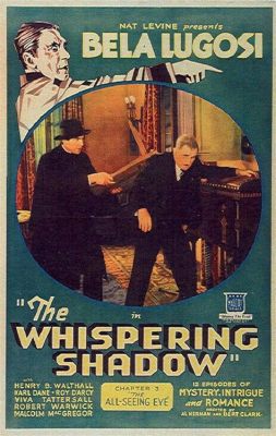  The Whispering Shadow! A Thrilling Noir Adventure Starring the Legendary Conrad Nagel